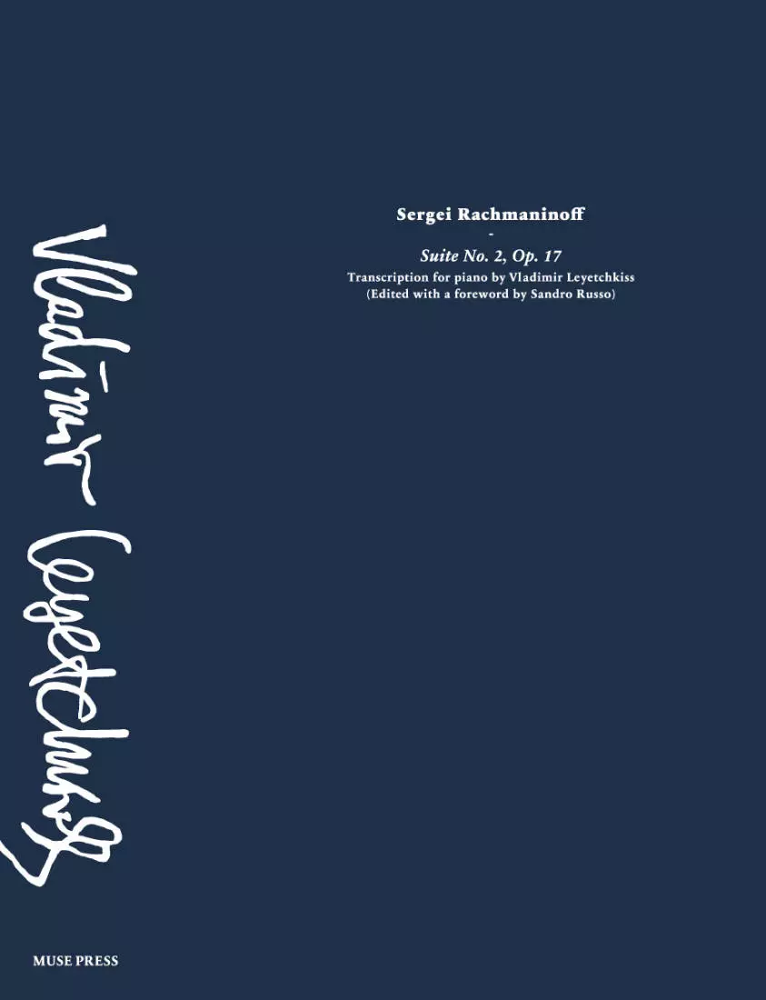 Suite No.2, Op 17 - Rachmaninoff/Leyetchkiss - Piano - Sheet