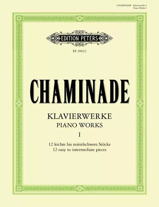 Piano Works Vol. 1: 12 Easy to Intermediate Pieces - Chaminade - Piano - Book