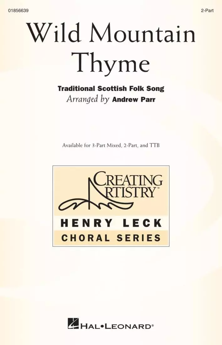 Wild Mountain Thyme - Parr - Choral Octavo - 2-Pt Accompanied