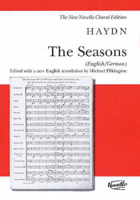 Novello & Company - The Seasons (New Edition - English/German) - Haydn/Pilkington - Vocal Score