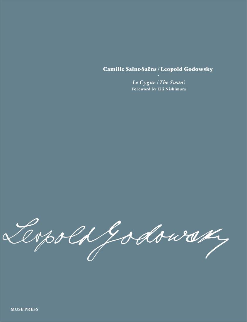 Le Cygne (the Swan) - Saint-Saens/Godowsky - Piano - Sheet