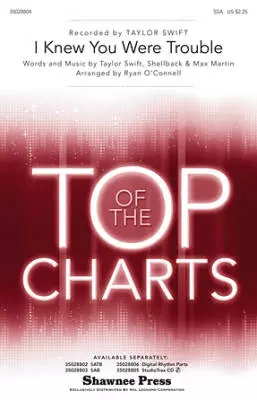 Hal Leonard - I Knew You Were Trouble - Swift/Martin/OConnell - Choral Octavo - SSA Accompanied