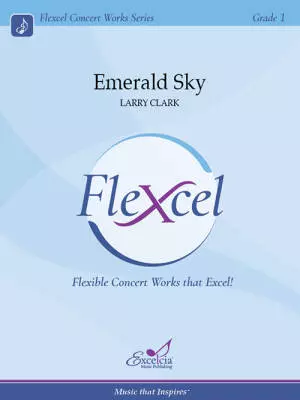 Excelcia Music Publishing - Emerald Sky - Clark - Concert Band (Flex-Band) - Gr. 1