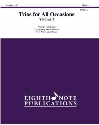 Eighth Note Publications - Trios for All Occasions, Vol.2 - Marlatt - Tenor Sax - Book