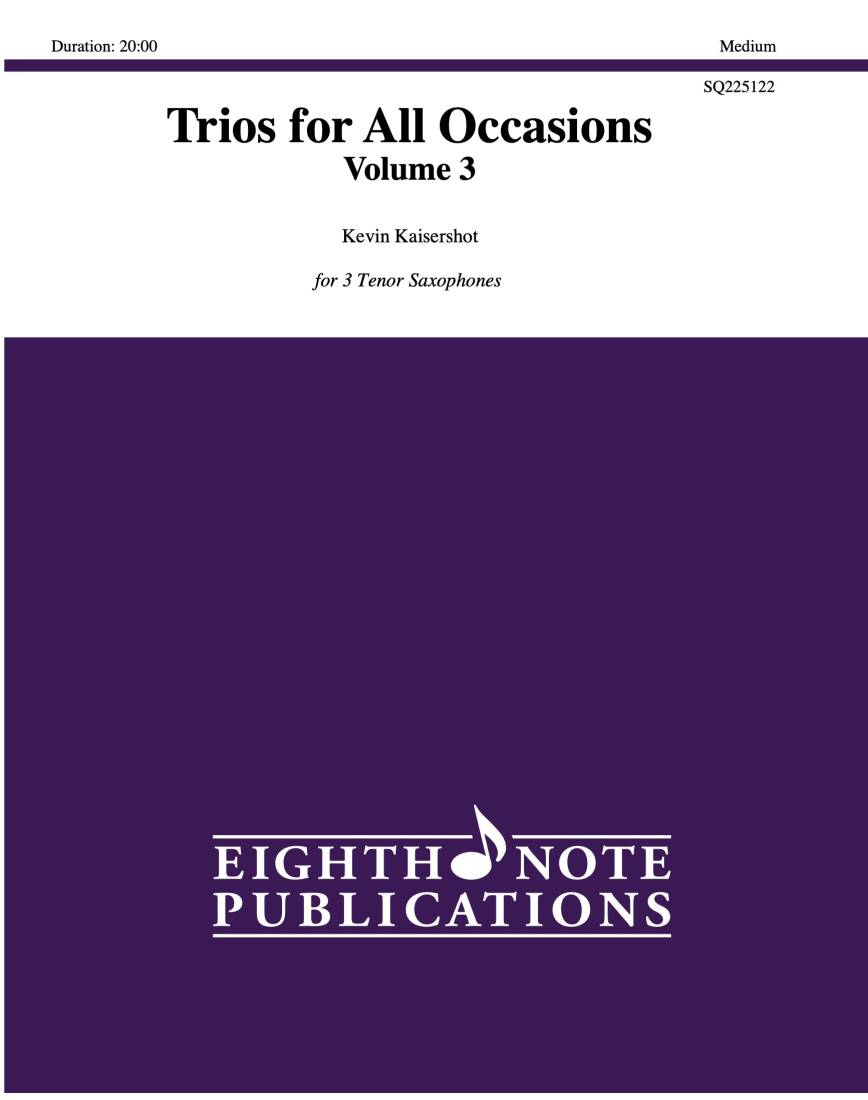 Trios for All Occasions, Volume 3 - Kaisershot - Tenor Sax - Book