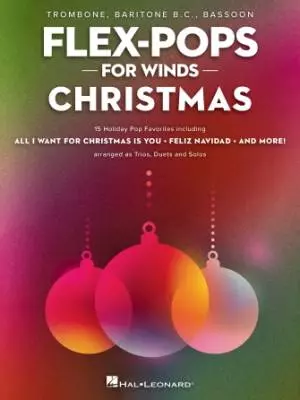 Hal Leonard - Flex-Pops for Winds: Christmas - Snyder - Trombone/Baritone/Bassoon - Book