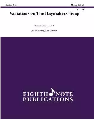 Eighth Note Publications - Variations on the Haymakers Song - Gassi - Clarinet Quartet