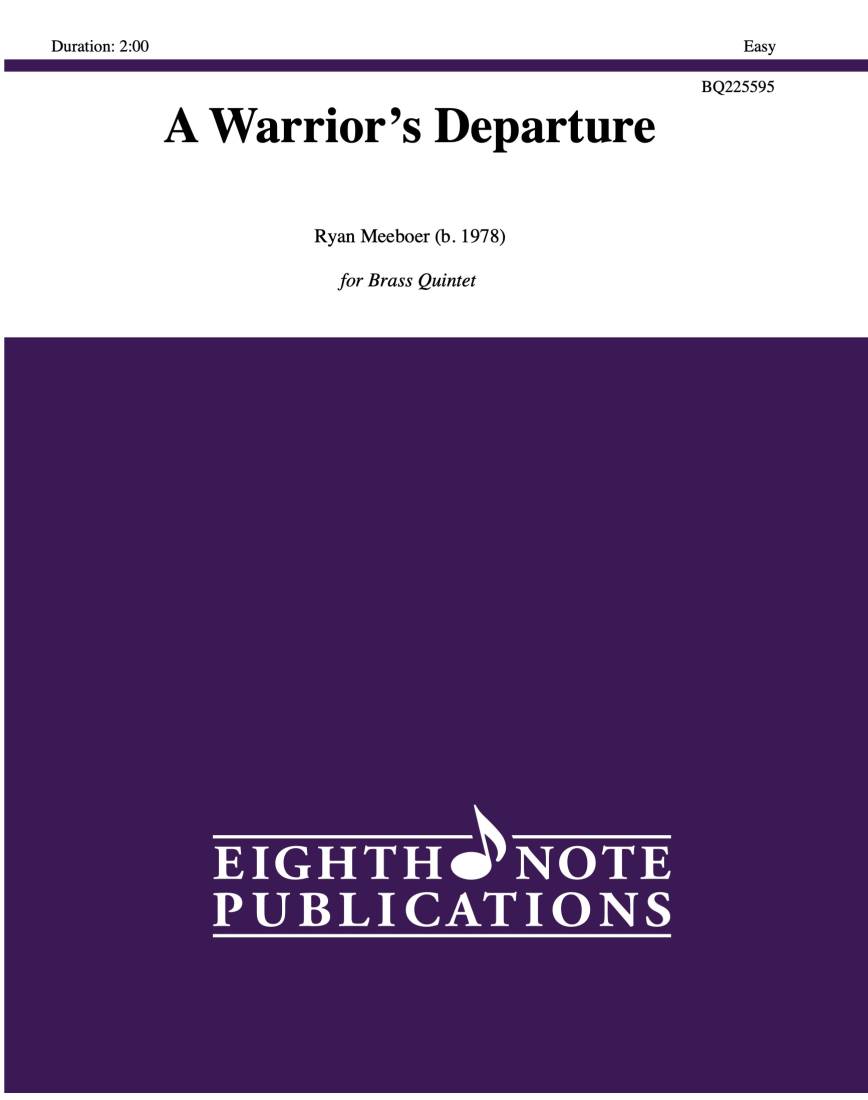 A Warrior\'s Departure - Meeboer - Brass Quintet