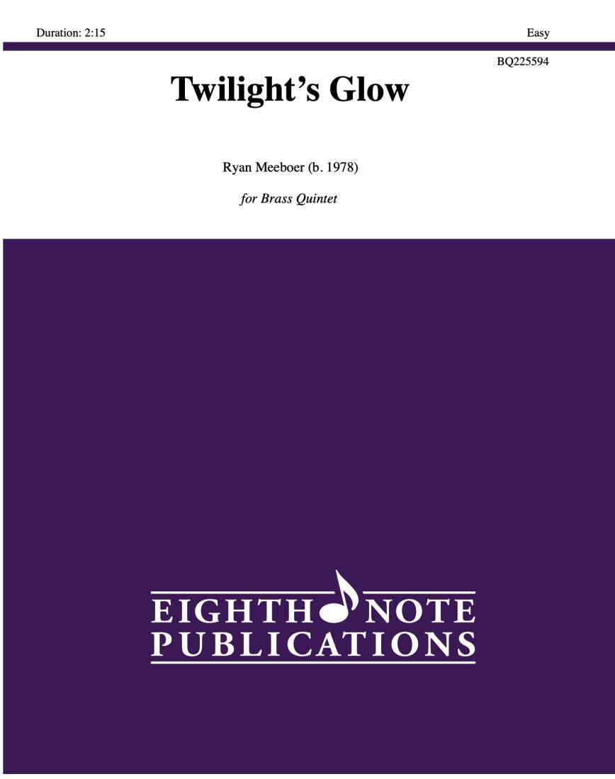 Twilight\'s Glow - Meeboer - Brass Quintet