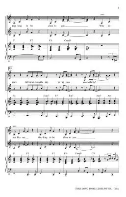 (They Long to Be) Close to You - Bacharach/Huff/David - Choral Octavo - SSA Accompanied