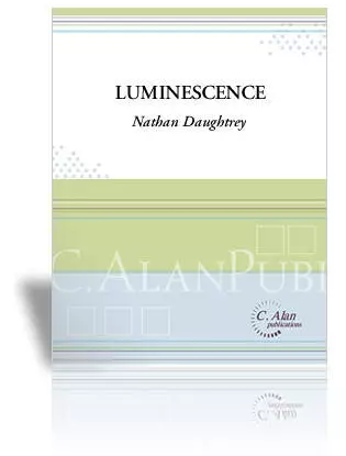 Luminescence - Daughtrey - Percussion Ensemble