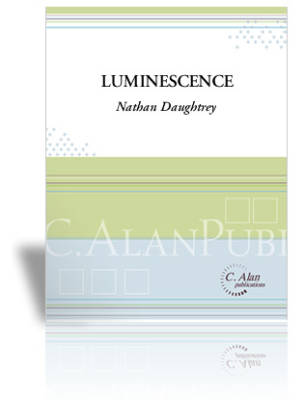 C. Alan Publications - Luminescence - Daughtrey - Percussion Ensemble