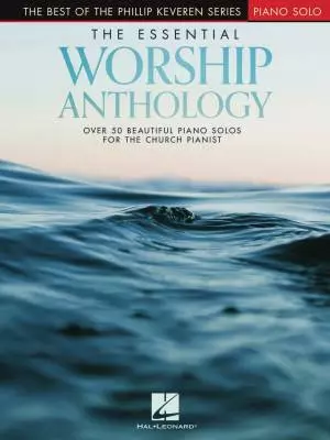 Hal Leonard - The Essential Worship Anthology - Keveren - Piano - Book