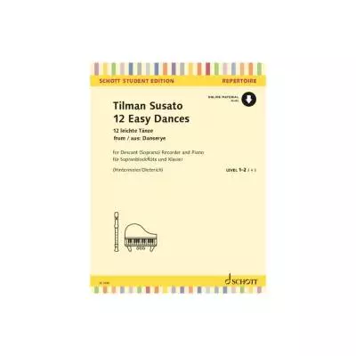 Schott - 12 Easy Dances from Danserye - Susato/Dieterich/Hintermeier - Soprano Recorder - Book/Audio