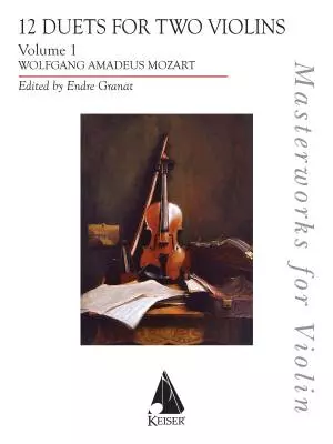 Lauren Keiser Music Publishing - 12 Duets for Two Violins, Volume 1 - Mozart/Granat - Violin Duet
