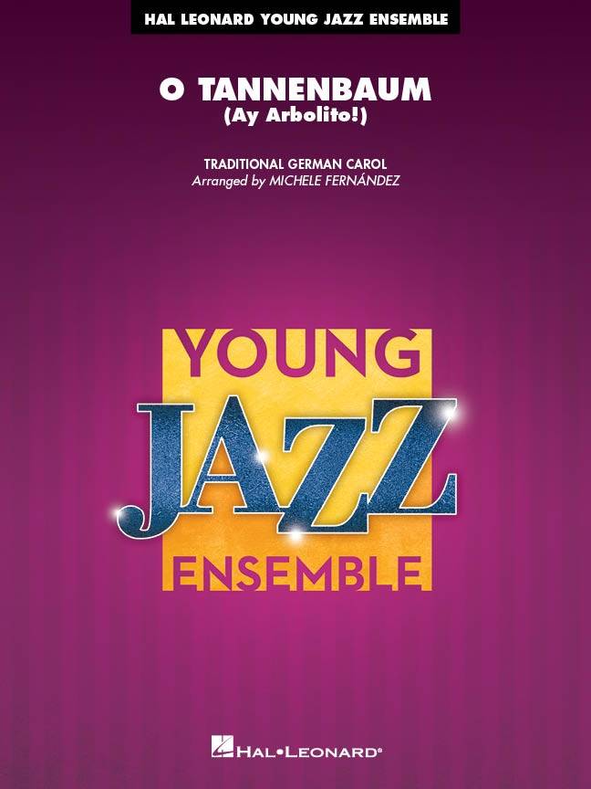O Tannenbaum - Fernandez - Jazz Ensemble - Gr. 3