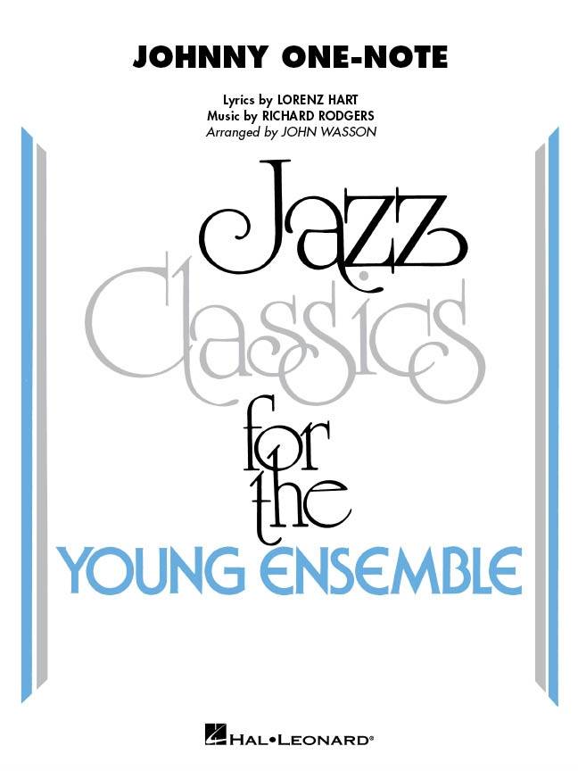 Johnny One-Note - Hart/Rodgers/Wasson - Jazz Ensemble - Gr. 3