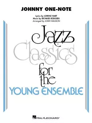 Hal Leonard - Johnny One-Note - Hart/Rodgers/Wasson - Jazz Ensemble - Gr. 3