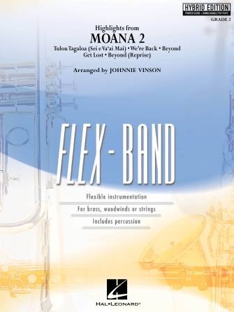Highlights from Moana 2 - Barlow/Bear/Foa\'i - Concert Band (Flex-Band) - Gr. 2