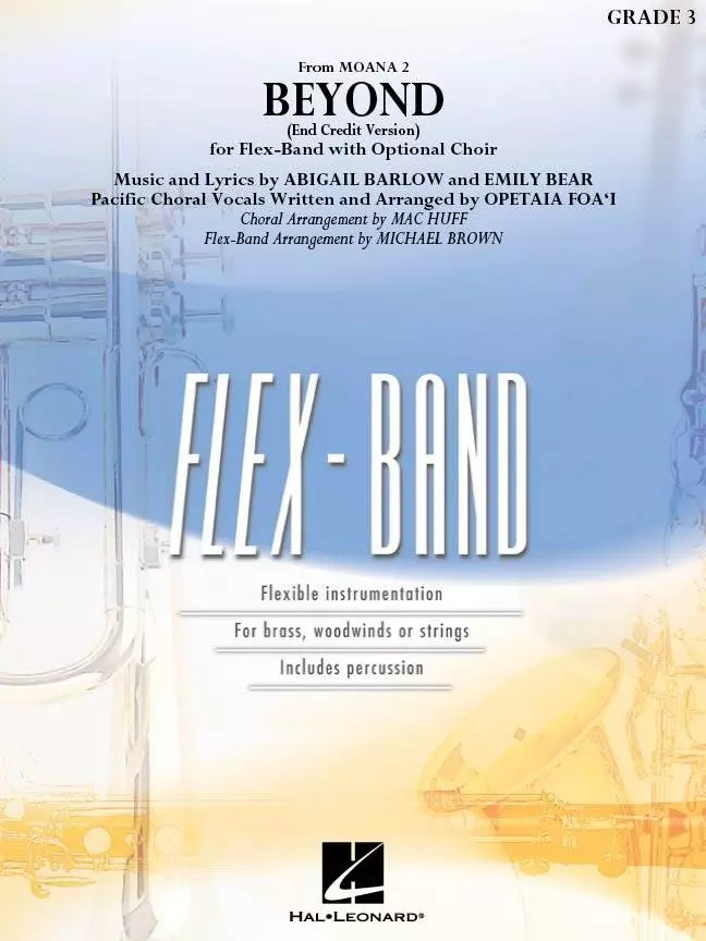 Beyond (End Credit Version) from Moana 2 - Barlow/Bear/Brown - Concert Band (Flex-Band)/Opt. Choir - Gr. 3