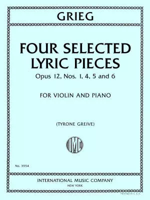 International Music Company - Four Selected Lyric Pieces, Op. 12, Nos. 1, 4, 5, and 6 - Grieg/Sitt/Greive - Violin/Piano - Book