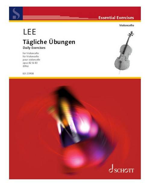 Daily Exercises for Cello, Op.82 and 83 - Lee/Ellis - Cello - Book