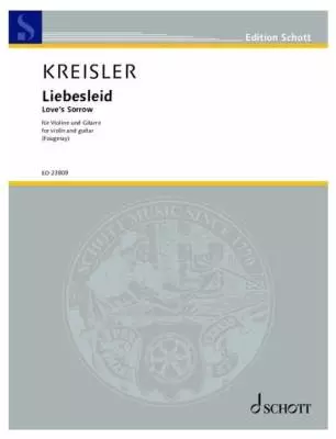 Schott - Liebesleid (Loves Sorrow) - Kreisler/Fougeray - Violin/Guitar