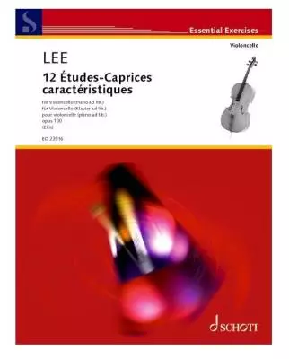 Schott - 12 Etudes-Caprices Caracteristiques, Op.100 - Lee/Ellis - Cello/Piano - Book
