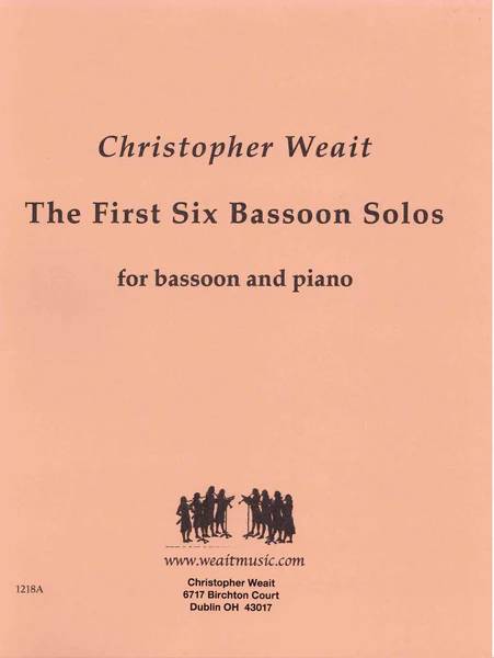 The First Six Bassoon Solos - Weait - Bassoon/Piano - Book