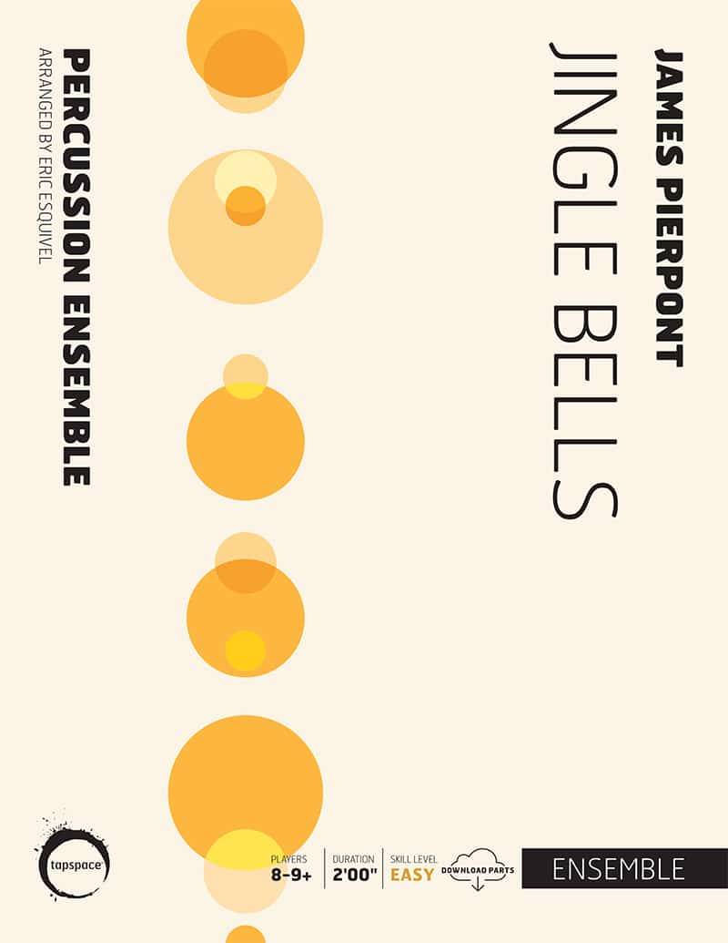 Jingle Bells - Pierpont/Esquivel - Percussion Ensemble