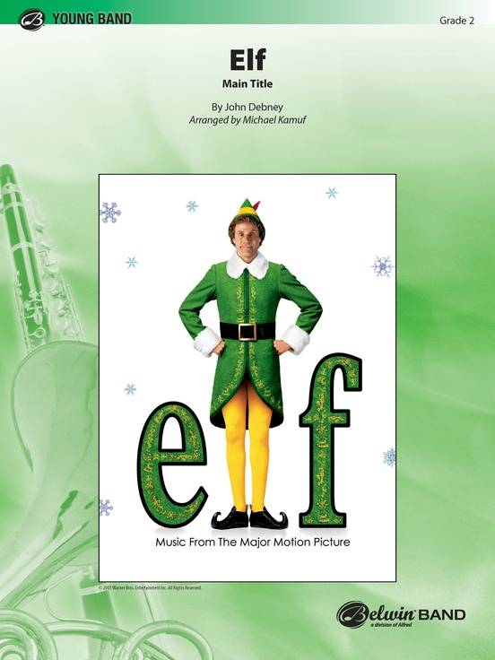 Elf (Main Title) - Debney/Kamuf - Concert Band - Gr. 2