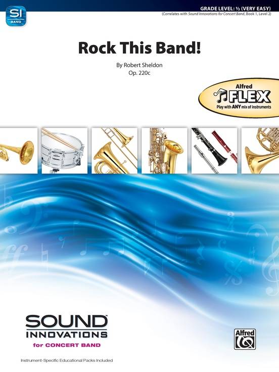 Rock This Band! - Sheldon - Concert Band/String Ensemble(Flex-Band) - Gr. 0.5