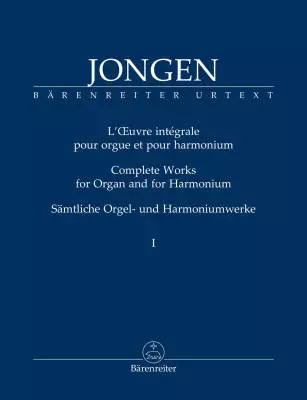 Complete Works for Organ and for Harmonium, Volume 1 - Jongen/Whiteley - Organ - Book