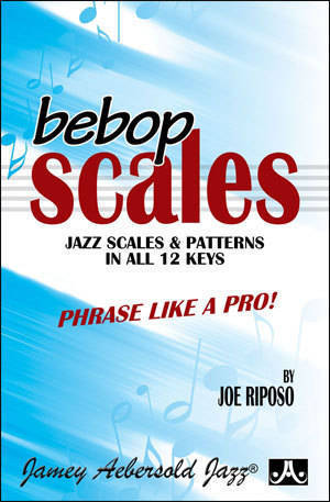 Bebop Scales In Treble Clef - Riposo - Book