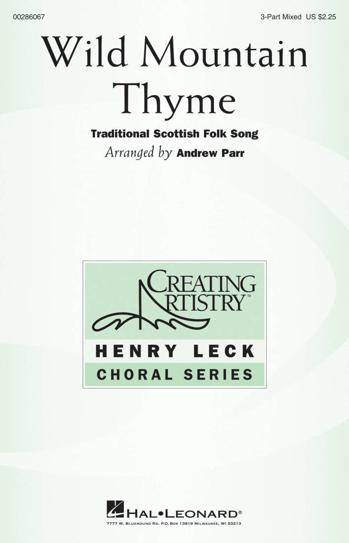 Wild Mountain Thyme - Parr - Choral Octavo - 3-Pt Mixed Accompanied