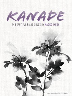 Willis Music Company - Kanade: 14 Beautiful Piano Solos - Ikeda - Book