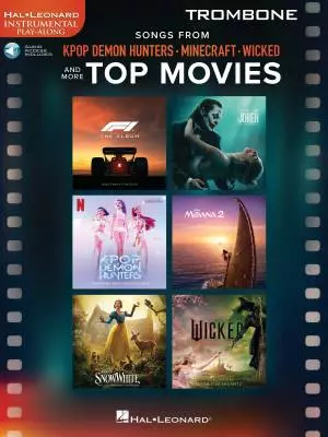 Songs from Kpop Demon Hunters, Minecraft, Wicked and More - Trombone (Play-Along) - Book/Audio Online