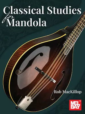 Mel Bay Publications - Classical Studies for Mandola  - MacKillop - Book