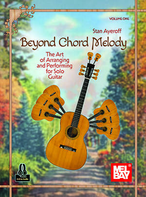 Beyond Chord Melody, Volume One - Ayeroff - Guitar - Book/Audio Online