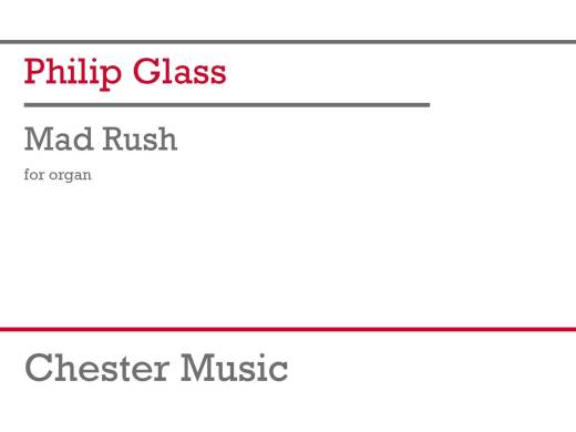 Chester Music - Mad Rush for Organ - Glass - Book
