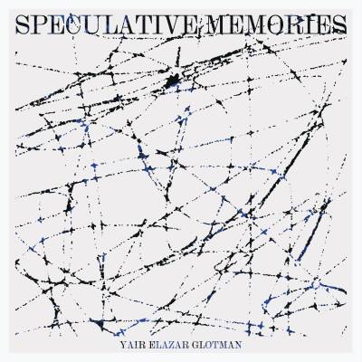 Spitfire Audio - Yair Elazar Glotman: Speculative Memories - Download
