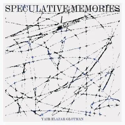 Spitfire Audio - Yair Elazar Glotman: Speculative Memories - Download