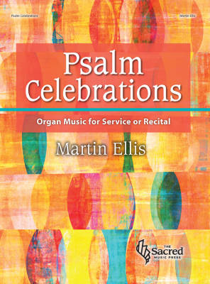 Lorenz Publishing Co. - Psalm Celebrations - Ellis - Organ (3-Staff) - Book