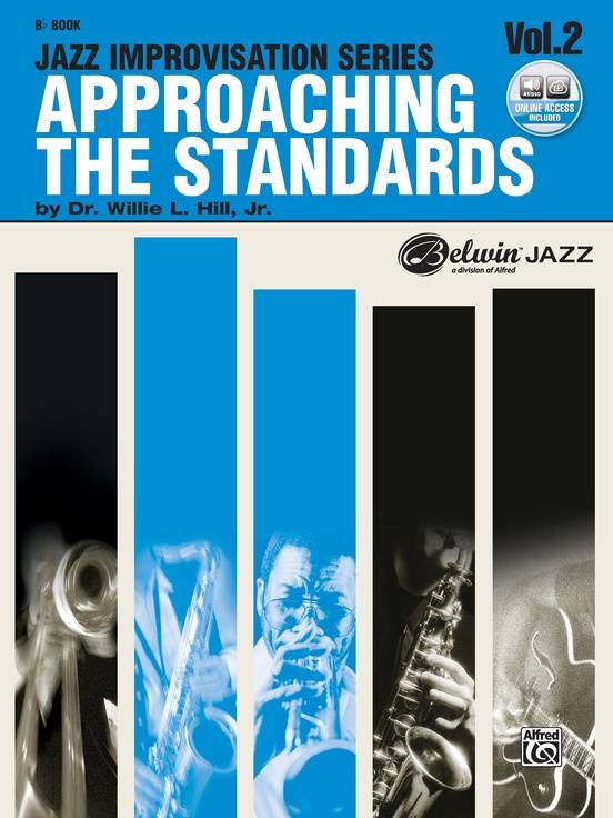 Approaching the Standards, Volume 2 - Hill Jr. - Bb Instruments - Book/Audio Online
