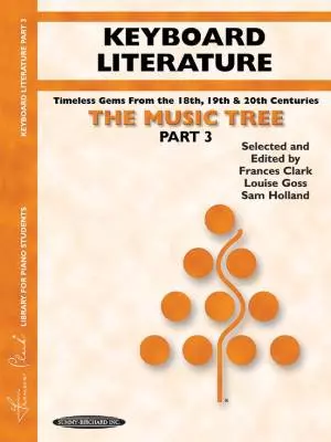 Summy-Birchard - The Music Tree: Keyboard Literature, Part 3 - Clark/Goss/Holland - Piano - Book
