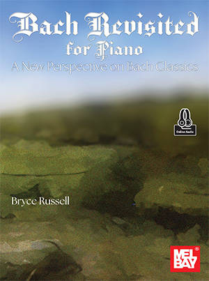 Bach Revisited - Russell - Piano - Book/Audio Online