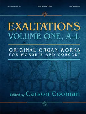 Lorenz Publishing Co. - Exaltations Vol. 1 (A-L) - Cooman - Organ (3-staff) - Book/Spiral