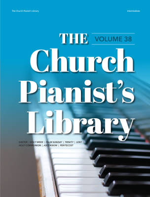 Lorenz Publishing Co. - The Church Pianists Library, Vol. 38 - Various - Piano - Book