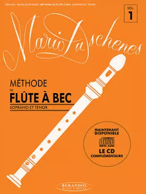 Berandol Music Ltd - Methode de Flute a Bec, Volume 1  - Duschenes - Sporano/Tenor Recorder - Book