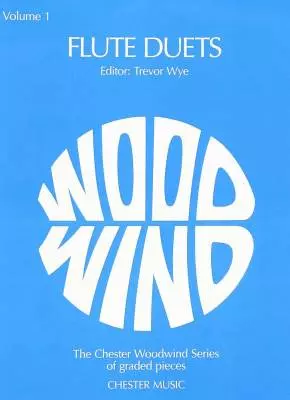 Chester Music - Flute Duets, Volume 1 - Wye - Two Flutes - Book